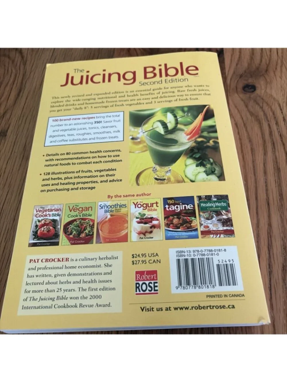 Juicing Bible by Pat Crocker (2008, Trade Paperback)